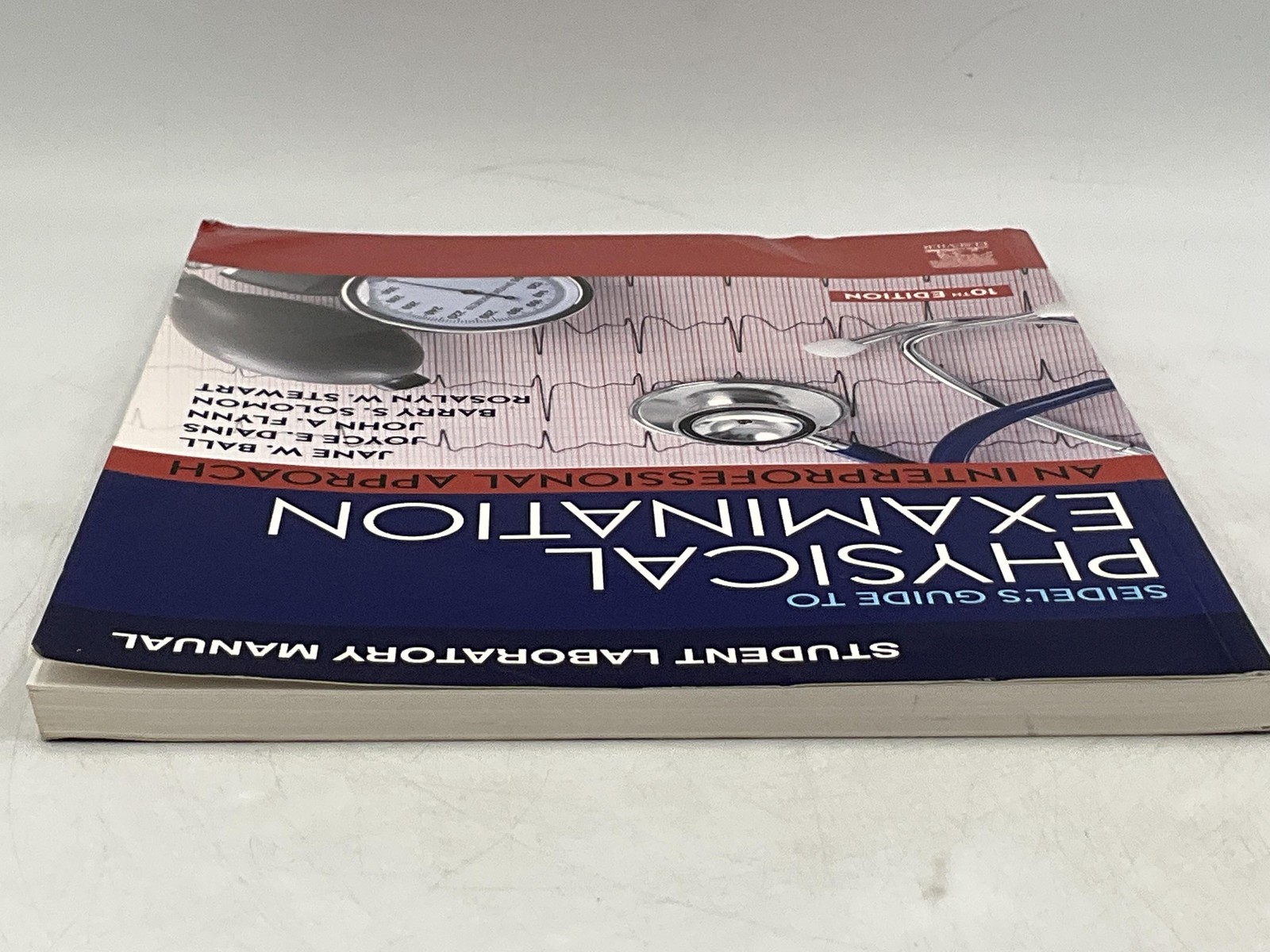 Seidel’s Student Laboratory Manual Physical Examination 10th Ed Elsevier PB