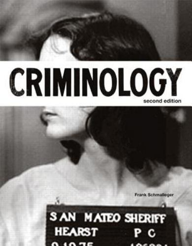 Criminology by Frank Schmalleger: New
