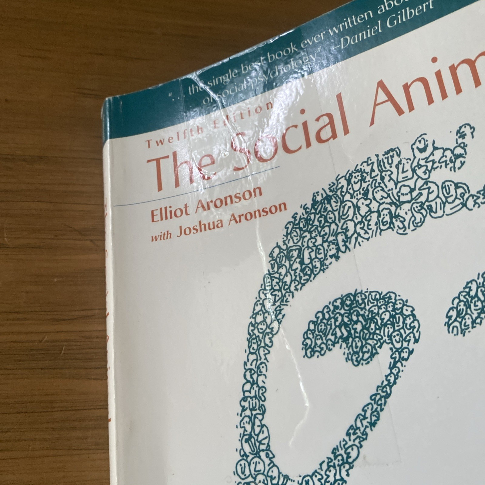 The Social Animal Twelfth Edition