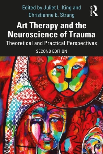 Art Therapy and the Neuroscience of Trauma –