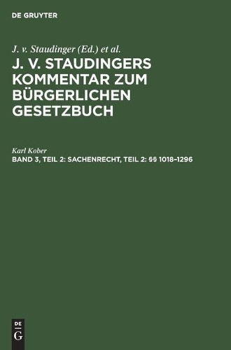 Karl Kober Sachenrecht, Teil 2: §§ 1018-1296 (Hardback)