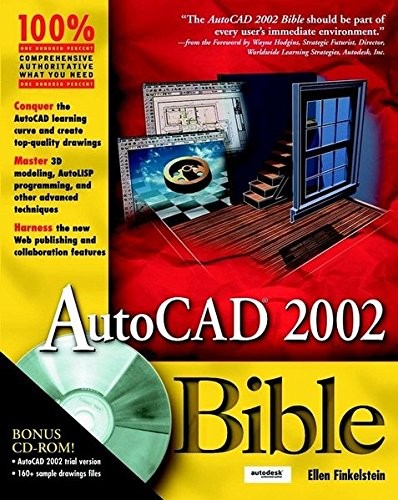 AUTOCAD 2002 BIBLE By Ellen Finkelstein *Excellent Condition*