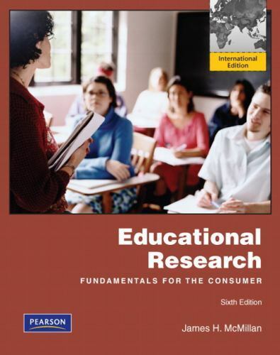 Educational Research: Fundamentals for the Consumer by McMillan, James H.