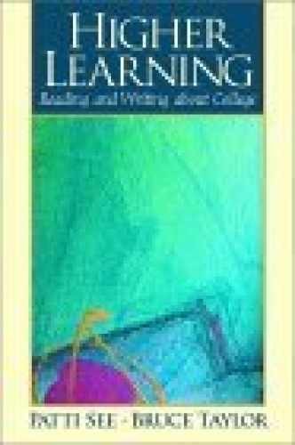 Higher Learning: Reading and – Paperback, by See Patti; Taylor – Very Good n