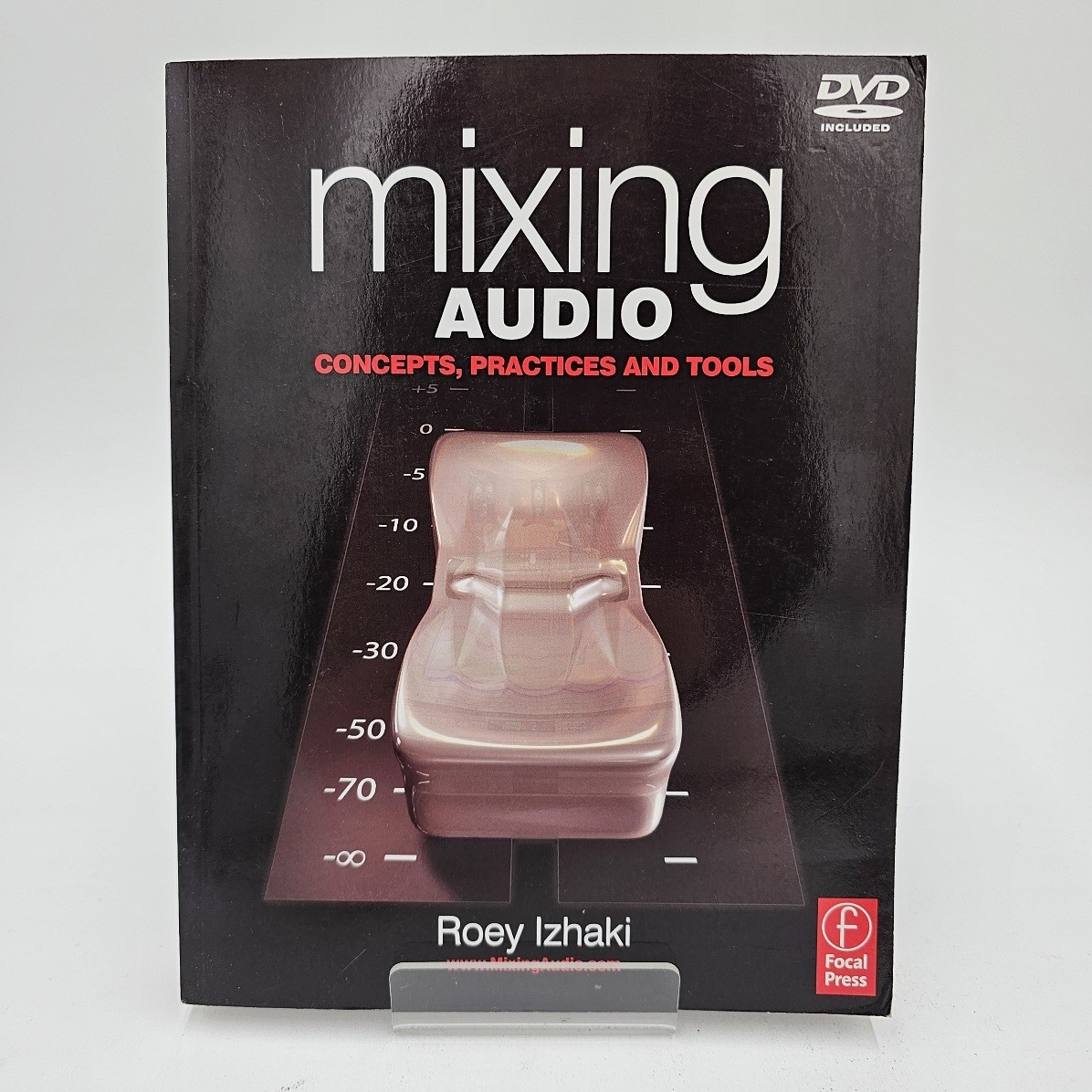 Mixing Audio: Concepts Practices and Tools | Roey Izhaki | Includes DVD | PB VG+