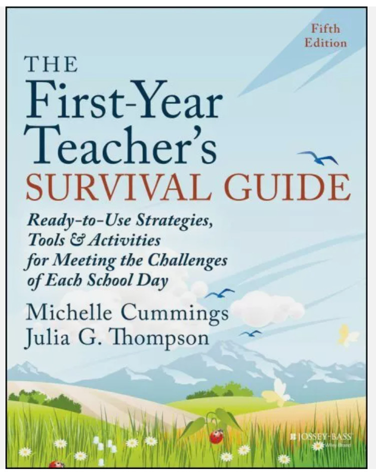 The First-Year Teacher’s Guide Ready-to-Use Strategies