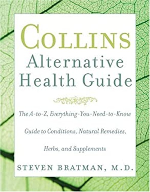 Collins Alternative Health Guide Paperback Steven Bratman
