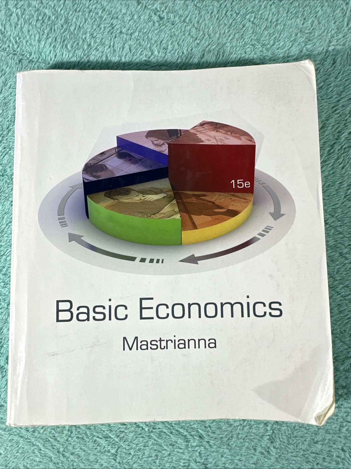 Basic Economics, Mastrianna, Frank V 15e