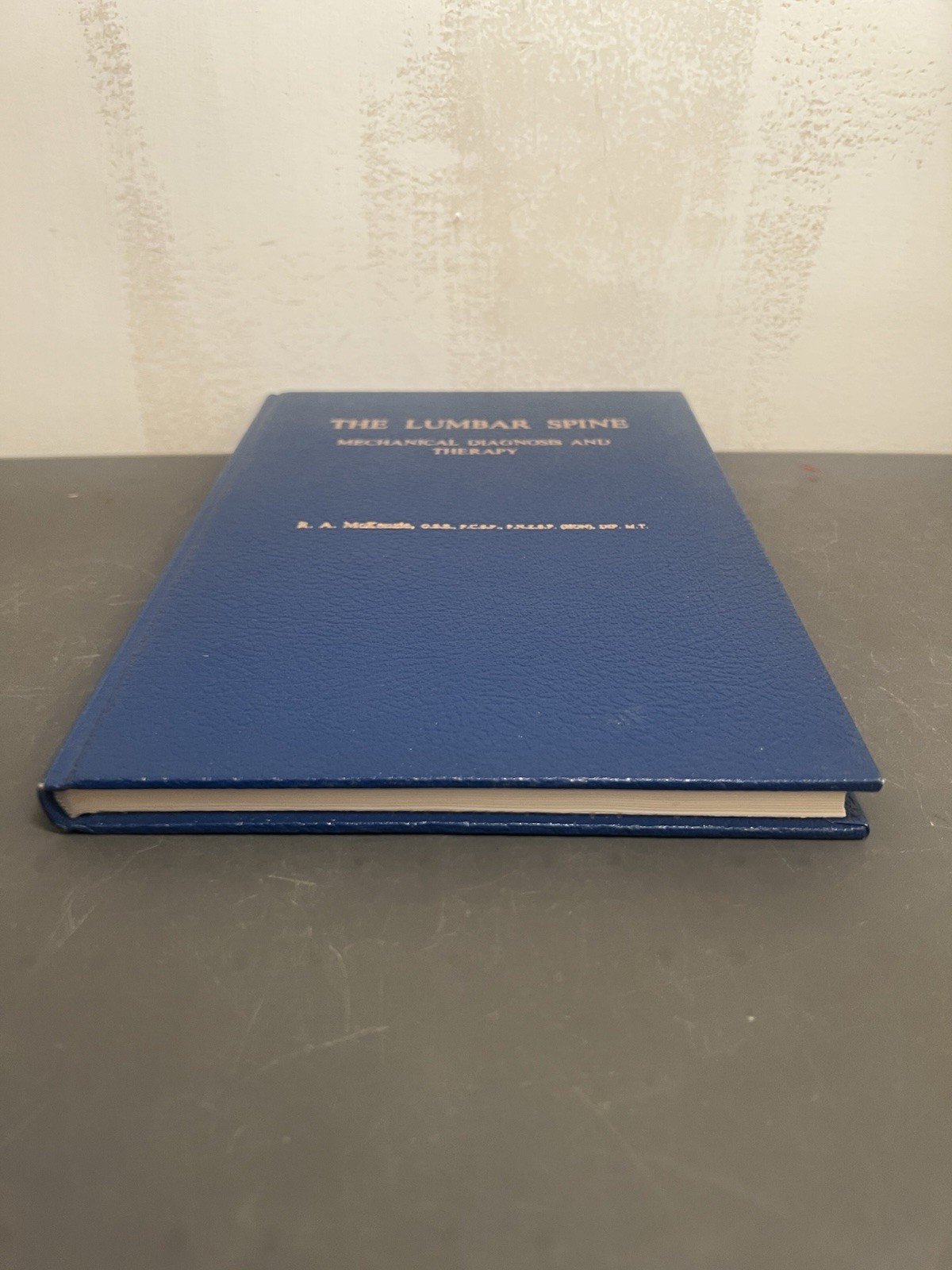 The Lumbar Spine Mechanical Diagnosis Mckenzie 1991 OMM OMT DPT Physical Therapy