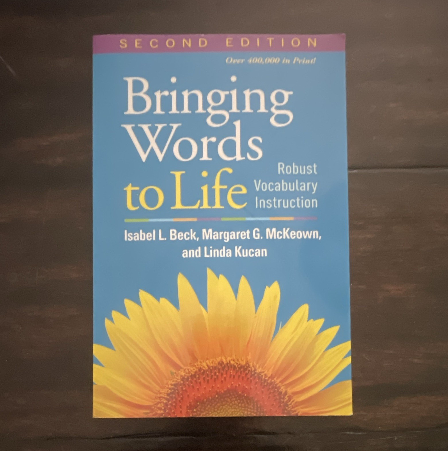 Bringing Words to Life 2nd Ed Paperback Beck McKeown Kucan 2013 Guilford