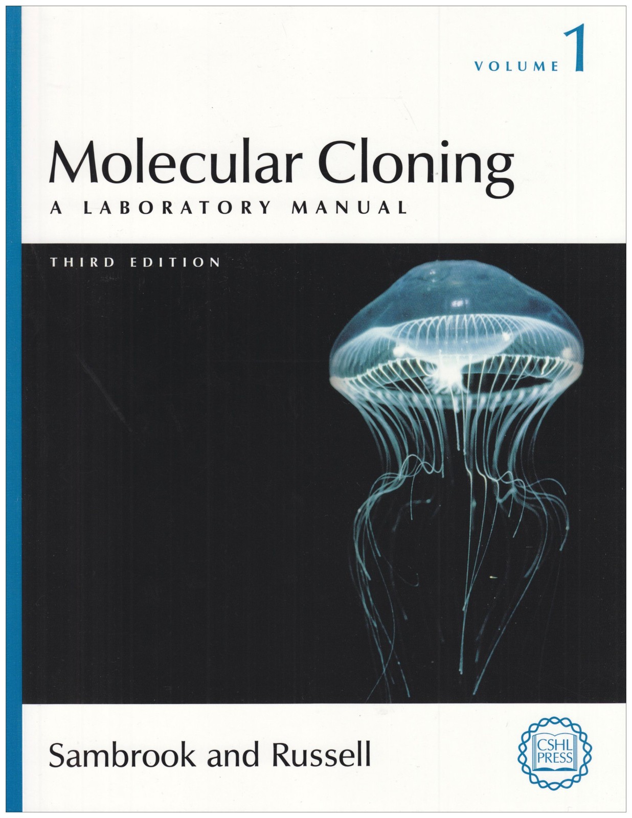 Molecular Cloning: A Laboratory Manual, Third Edition (3 volume set) by Sambrook