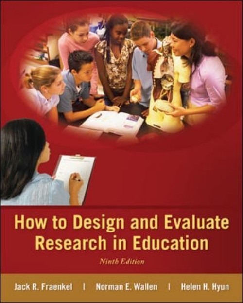 How to Design and Evaluate Research in Education Hardcover