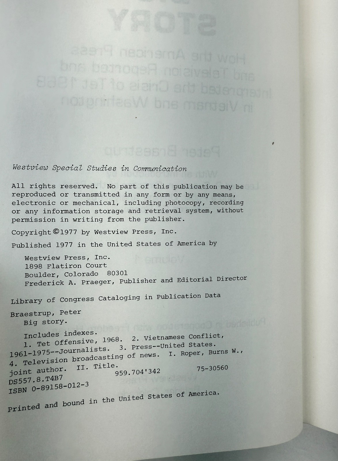 Big Story How The American Press and Television Reported Vietnam Braestrup
