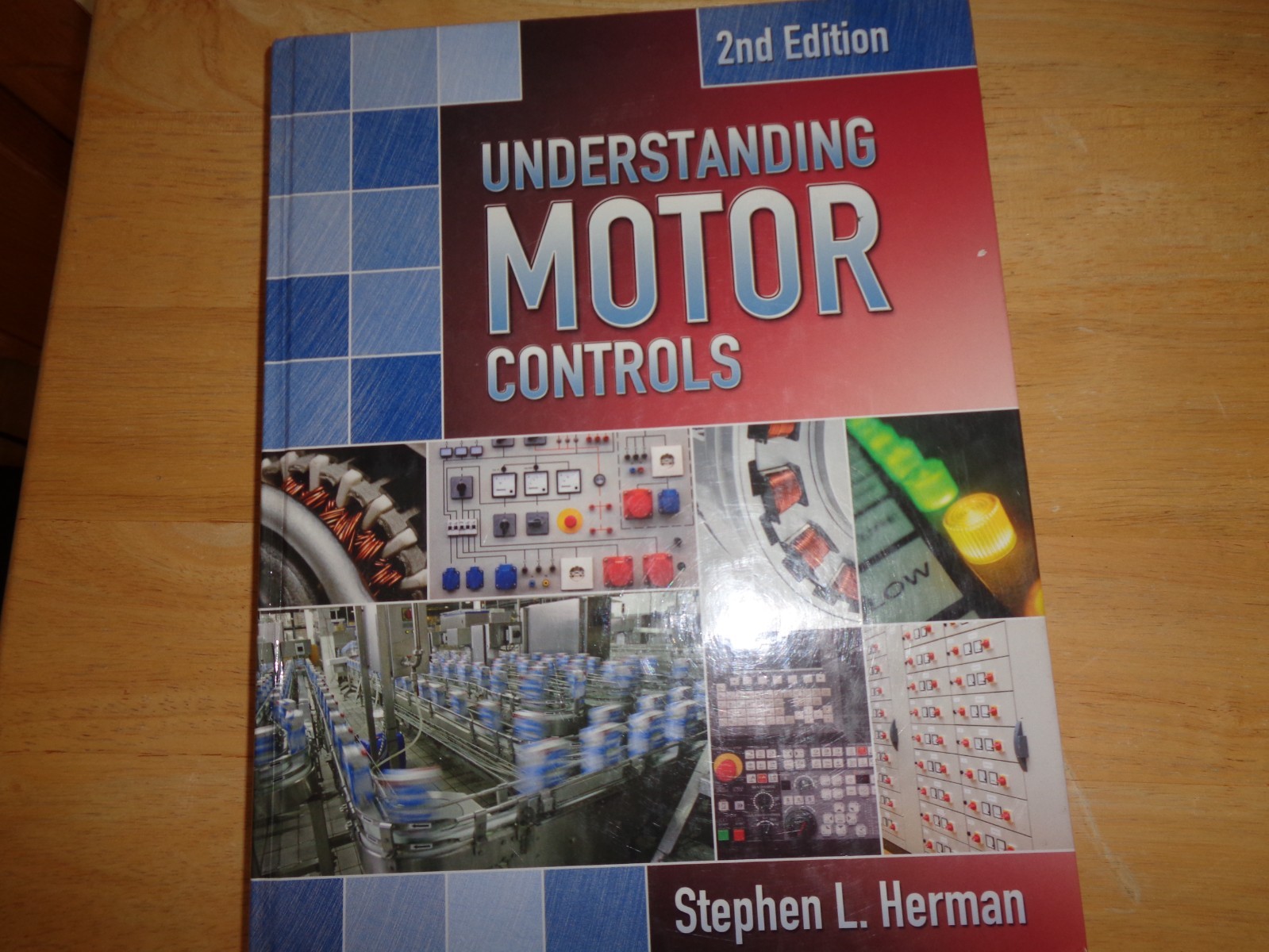 UNDERSTANDING MOTOR CONTROLS 2ND EDITION BY STEPHEN L. HERMAN HARDCOVER 2013